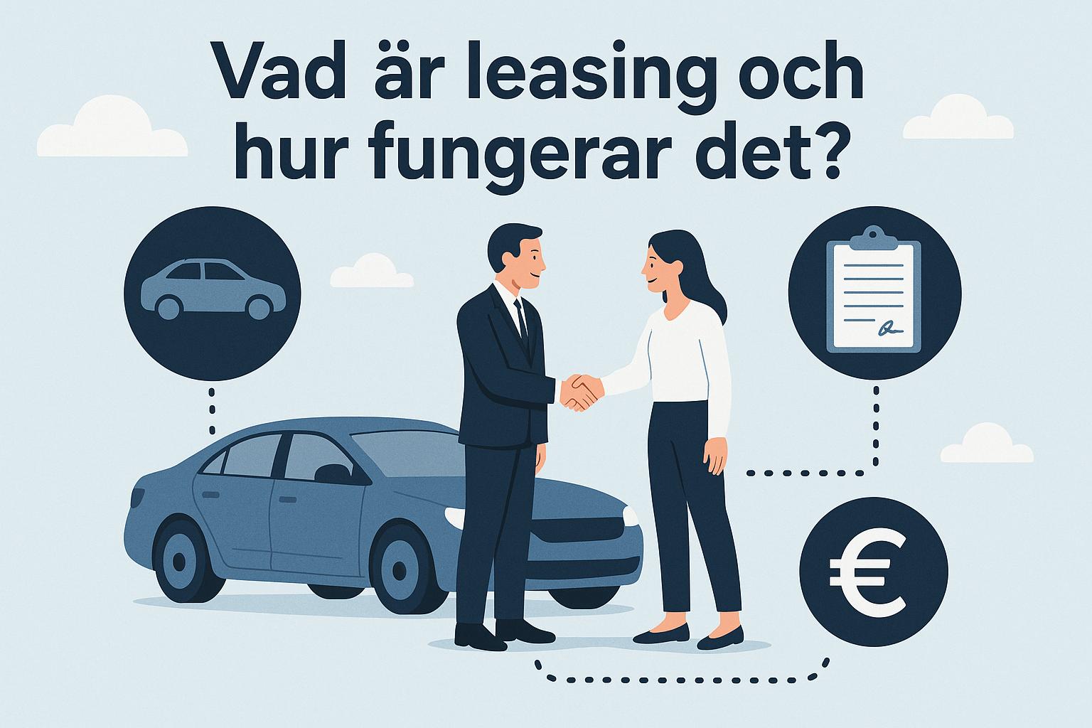 Vad är leasing och hur fungerar det?